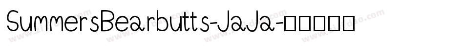 SummersBearbutts-JaJa字体转换