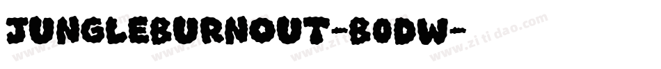JungleBurnout-B0dw字体转换