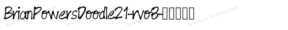BrianPowersDoodle21-rvo8字体转换