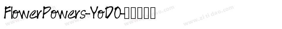 FlowerPowers-YoDO字体转换