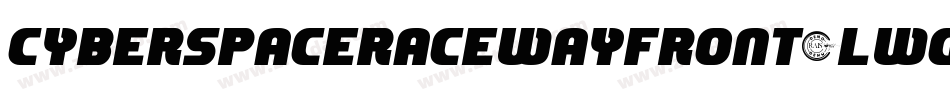 CyberspaceRacewayFront-lWGD字体转换