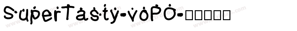 SuperTasty-voPO字体转换