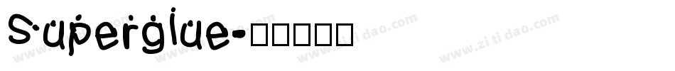Superglue字体转换