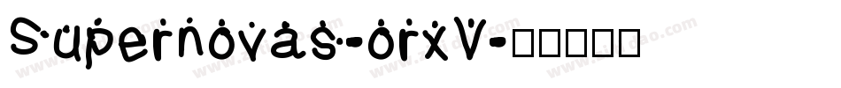 Supernovas-orxV字体转换