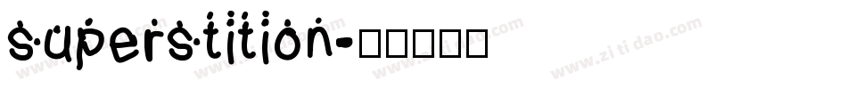 superstition字体转换