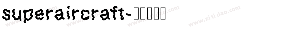 superaircraft字体转换