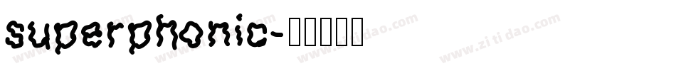 superphonic字体转换
