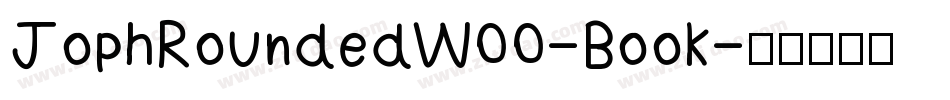 JophRoundedW00-Book字体转换