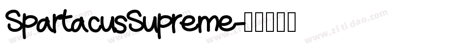 SpartacusSupreme字体转换