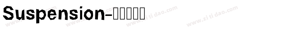 Suspension字体转换