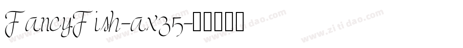 FancyFish-ax35字体转换