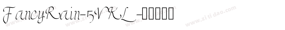 FancyRain-5VKL字体转换