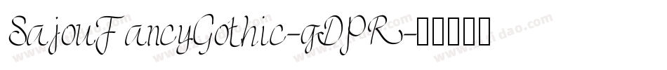 SajouFancyGothic-gDPR字体转换