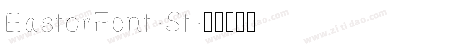 EasterFont-St字体转换