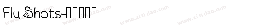FluShots字体转换
