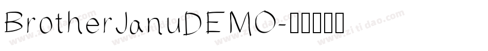 BrotherJanuDEMO字体转换