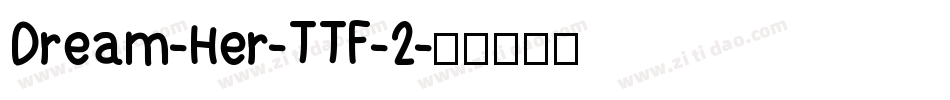 Dream-Her-TTF-2字体转换