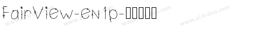 FairView-en1p字体转换
