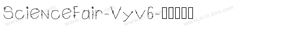 ScienceFair-Vyv6字体转换