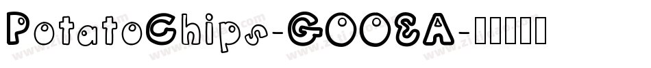 PotatoChips-GOOEA字体转换