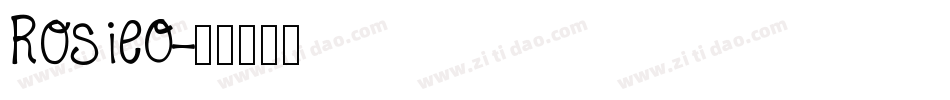 RosieO字体转换