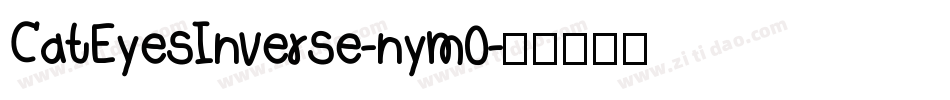 CatEyesInverse-nym0字体转换