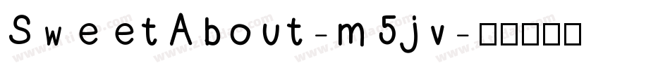 SweetAbout-m5jv字体转换