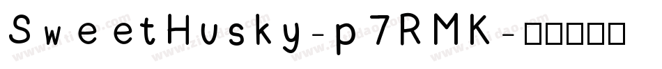 SweetHusky-p7RMK字体转换