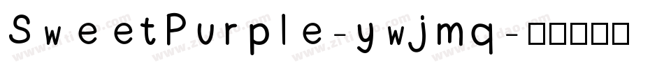 SweetPurple-ywjmq字体转换