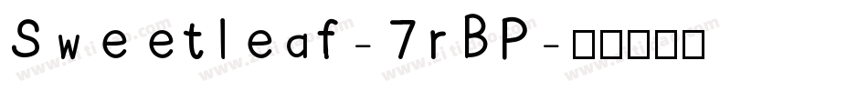 Sweetleaf-7rBP字体转换
