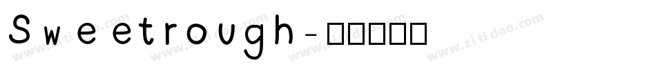 Sweetrough字体转换
