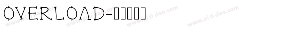 OVERLOAD字体转换