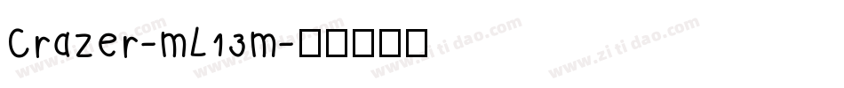 Crazer-mL13m字体转换