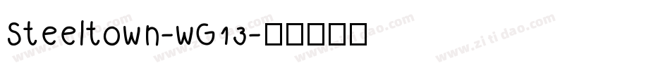 Steeltown-wG13字体转换