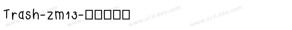 Trash-zm13字体转换