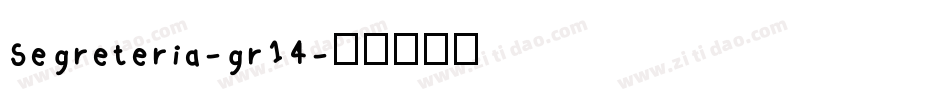 Segreteria-gr14字体转换