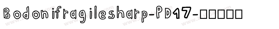 Bodonifragilesharp-PD17字体转换