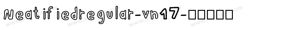 Neatifiedregular-vn17字体转换