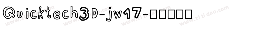 Quicktech3D-jw17字体转换