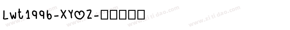 Lwt1996-XYOZ字体转换
