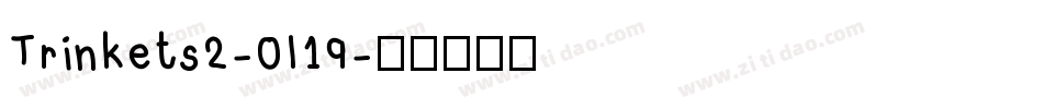 Trinkets2-0l19字体转换