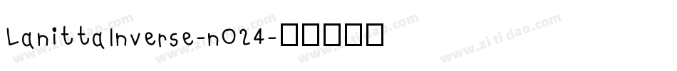 LanittaInverse-nO24字体转换