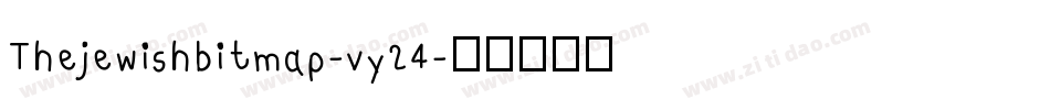 Thejewishbitmap-vy24字体转换
