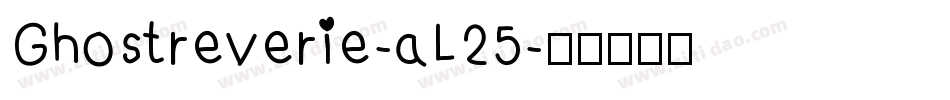 Ghostreverie-aL25字体转换