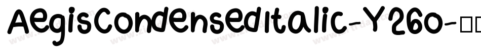 AegisCondensedItalic-Y26o字体转换
