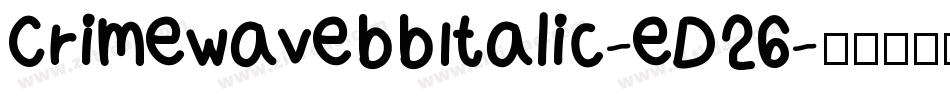 CrimewavebbItalic-eD26字体转换
