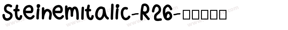 SteinemItalic-R26字体转换