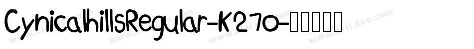 CynicalhillsRegular-K27o字体转换