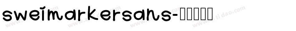 sweimarkersans字体转换