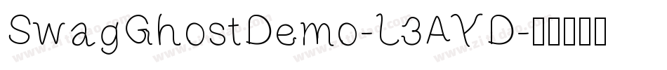 SwagGhostDemo-L3AYD字体转换